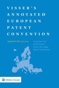 Visser's Annotated European Patent Convention 2021 Edition - Epub + Converted Pdf